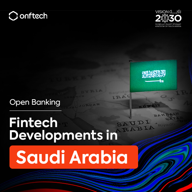 ONFTECH's Contribution to the Advancement of Open Banking in KSA